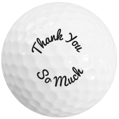 Thank You So Much golf balls | Best4Balls